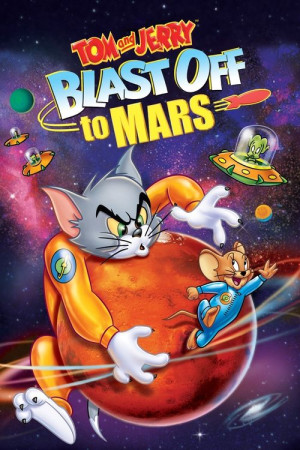 Tom dhe Xherri : Udhetim ne Mars AKA Tom and Jerry Blast Off to Mars!